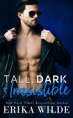 Tall, Dark, and Irresistible