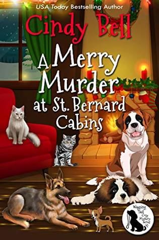 A Merry Murder at St. Bernard Cabins