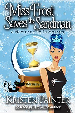Miss Frost Saves The Sandman