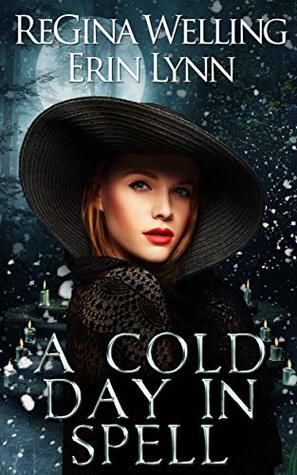 A Cold Day in Spell