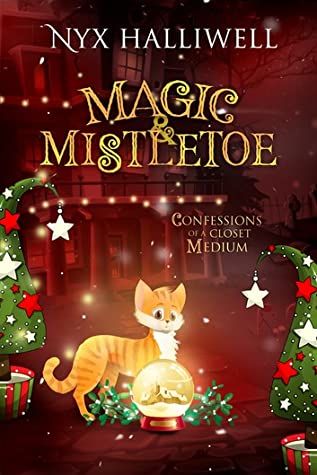 Magic & Mistletoe