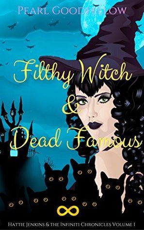 Filthy Witch and Dead Famous