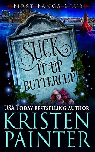 Suck It Up, Buttercup