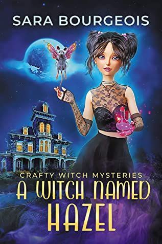 A Witch Named Hazel