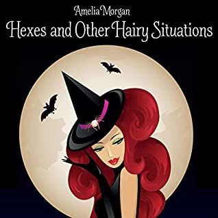 Hexes and Other Hairy Situations