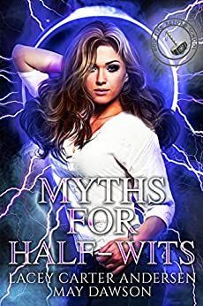Myths for Half-Wits