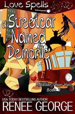 A Streetcar Named Demonic