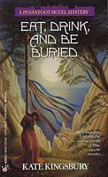 Eat, Drink, and Be Buried