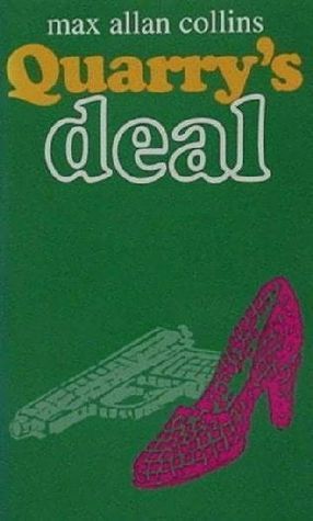 Quarry's Deal