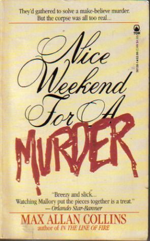 Nice Weekend For A Murder