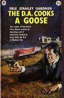 The D.A. Cooks a Goose