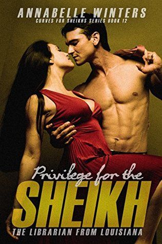 Privilege for the Sheikh