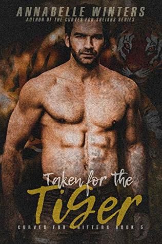 Taken for the Tiger