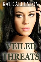 Veiled Threats