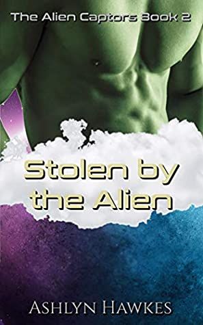 Stolen by the Alien