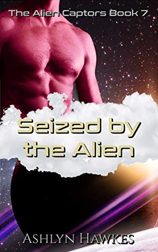Seized by the Alien