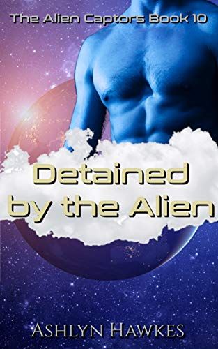 Detained by the Alien