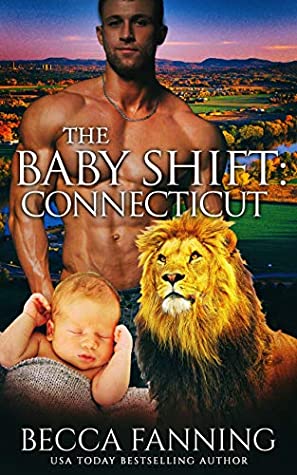 The Baby Shift: Connecticut