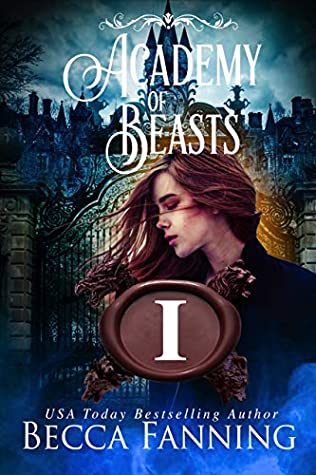 Academy Of Beasts I