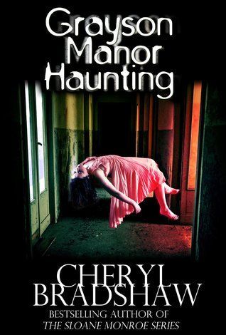 Grayson Manor Haunting
