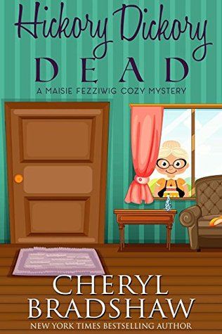Hickory Dickory Dead