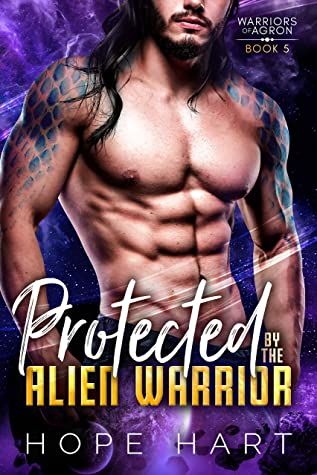 Protected by the Alien Warrior