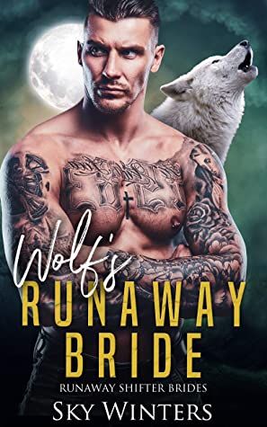 Wolf's Runaway Bride