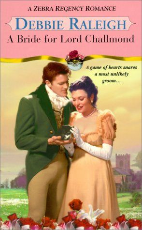 A Bride For Lord Challmond