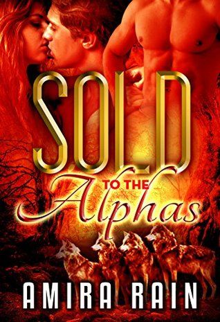 Sold to the Alphas