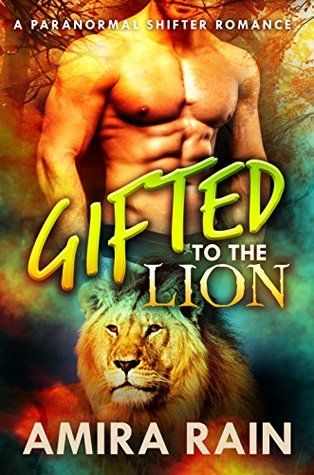 Gifted To The Lion