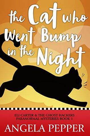 The Cat Who Went Bump in the Night