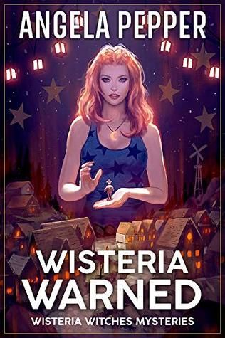 Wisteria Warned
