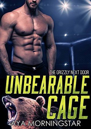 Unbearable Cage