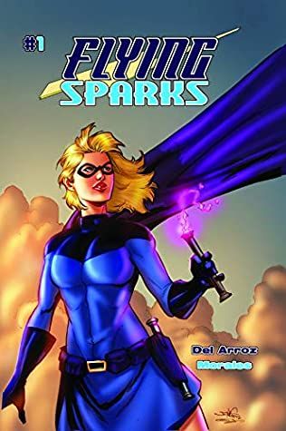 Flying Sparks Issue #1