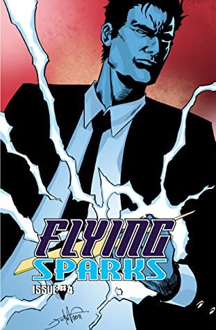 Flying Sparks Issue #4