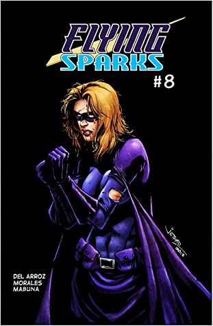 Flying Sparks Issue #8