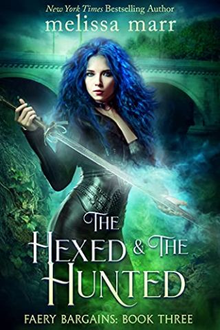 The Hexed and The Hunted