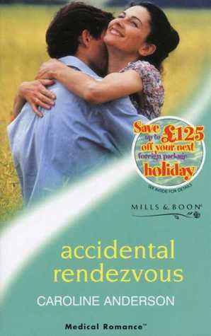 Accidental Rendezvous