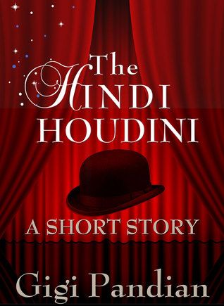 The Hindi Houdini