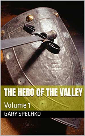 The Hero of the Valley