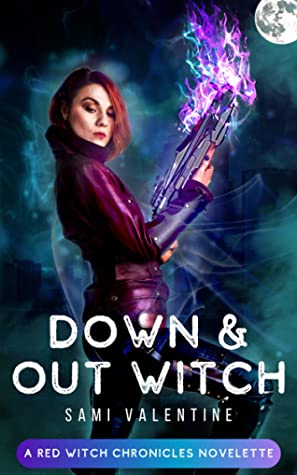 Down & Out Witch