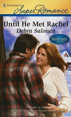 Until He Met Rachel