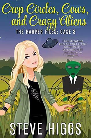 Crop Circles, Cows, and Crazy Aliens