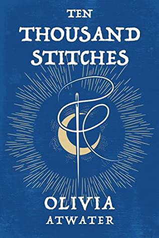Ten Thousand Stitches