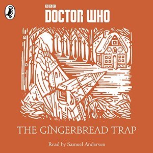 The Gingerbread Trap