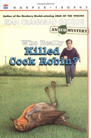 Who Really Killed Cock Robin?