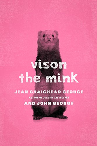 Vison, the Mink