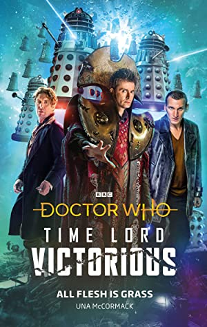 Time Lord Victorious: All Flesh is Grass