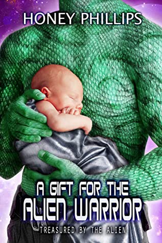 A Gift for the Alien Warrior