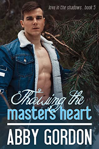 Thawing the Master’s Heart